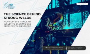 Welding Electrodes: Guide to Choosing the Right | HCH Supply